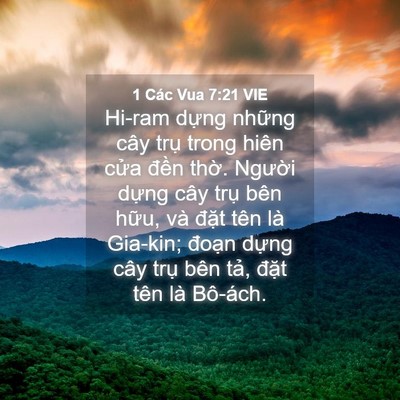 Picture 04 - 1 Các Vua 7:21 VIE - Hi-ram dựng những cây trụ trong hiên - Bible Verse Picture