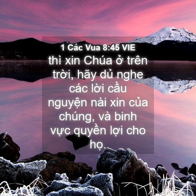 Picture 04 - 1 Các Vua 8:45 VIE - thì xin Chúa ở trên trời, hãy dủ nghe - Bible Verse Picture