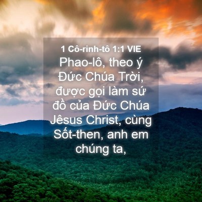 Picture 04 - 1 Cô-rinh-tô 1:1 VIE - Phao-lô, theo ý Đức Chúa Trời, được - Bible Verse Picture