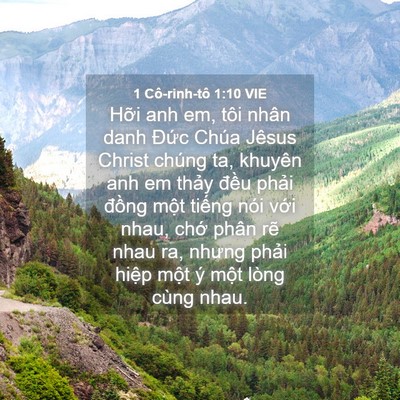 Picture 04 - 1 Cô-rinh-tô 1:10 VIE - Hỡi anh em, tôi nhân danh Đức Chúa Jêsus - Bible Verse Picture