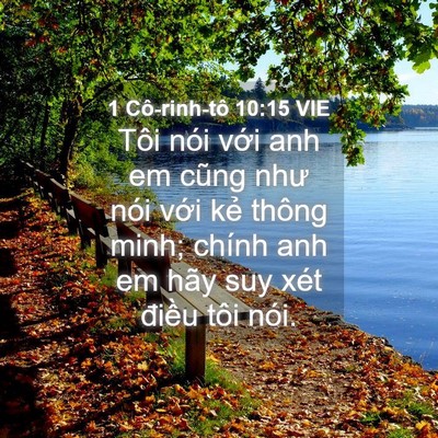 Picture 04 - 1 Cô-rinh-tô 10:15 VIE - Tôi nói với anh em cũng như nói với kẻ - Bible Verse Picture