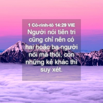 Picture 04 - 1 Cô-rinh-tô 14:29 VIE - Người nói tiên tri cũng chỉ nên có hai - Bible Verse Picture