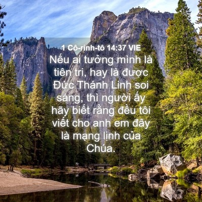 Picture 04 - 1 Cô-rinh-tô 14:37 VIE - Nếu ai tưởng mình là tiên tri, hay là - Bible Verse Picture
