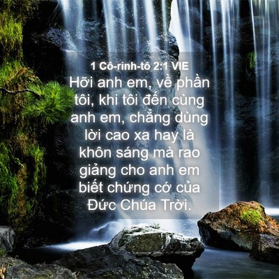 Picture 04 - 1 Cô-rinh-tô 2:1 VIE - Hỡi anh em, về phần tôi, khi tôi đến - Bible Verse Picture