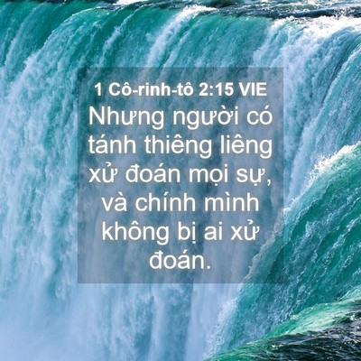 Picture 04 - 1 Cô-rinh-tô 2:15 VIE - Nhưng người có tánh thiêng liêng xử - Bible Verse Picture