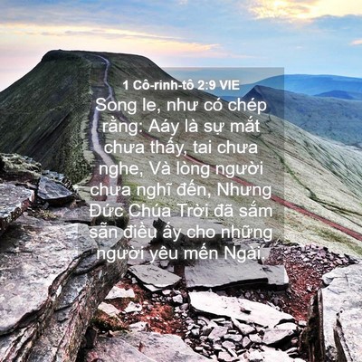 Picture 04 - 1 Cô-rinh-tô 2:9 VIE - Song le, như có chép rằng: Aáy là sự - Bible Verse Picture