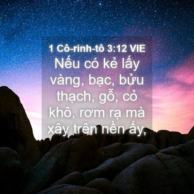 Picture 04 - 1 Cô-rinh-tô 3:12 VIE - Nếu có kẻ lấy vàng, bạc, bửu thạch, - Bible Verse Picture