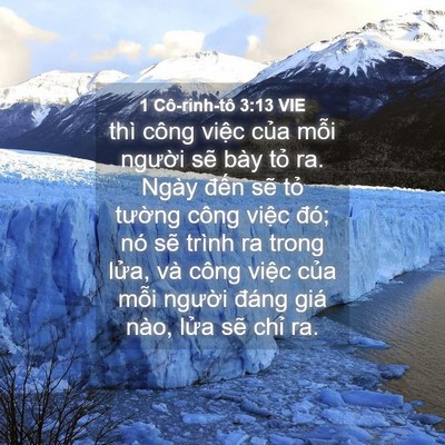 Picture 04 - 1 Cô-rinh-tô 3:13 VIE - thì công việc của mỗi người sẽ bày - Bible Verse Picture