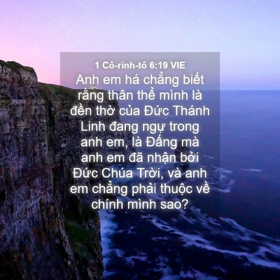 Picture 04 - 1 Cô-rinh-tô 6:19 VIE - Anh em há chẳng biết rằng thân thể - Bible Verse Picture