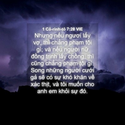 Picture 04 - 1 Cô-rinh-tô 7:28 VIE - Nhưng nếu ngươi lấy vợ, thì chẳng - Bible Verse Picture