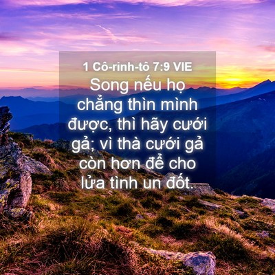 Picture 04 - 1 Cô-rinh-tô 7:9 VIE - Song nếu họ chẳng thìn mình được, - Bible Verse Picture
