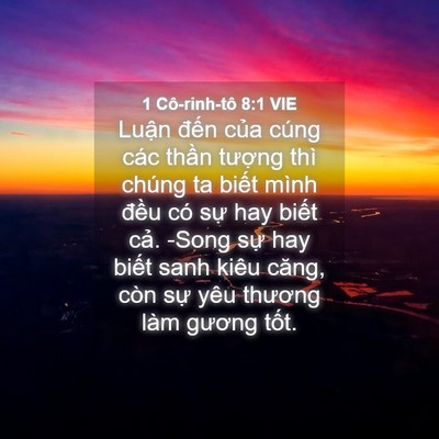 Picture 04 - 1 Cô-rinh-tô 8:1 VIE - Luận đến của cúng các thần tượng - Bible Verse Picture