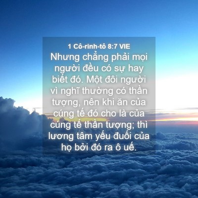 Picture 04 - 1 Cô-rinh-tô 8:7 VIE - Nhưng chẳng phải mọi người đều có - Bible Verse Picture