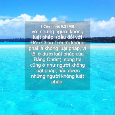 Picture 04 - 1 Cô-rinh-tô 9:21 VIE - với những người không luật pháp, - Bible Verse Picture