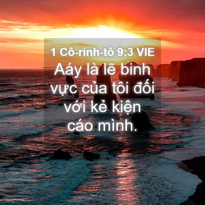 Picture 04 - 1 Cô-rinh-tô 9:3 VIE - Aáy là lẽ binh vực của tôi đối với - Bible Verse Picture