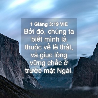 Picture 04 - 1 Giăng 3:19 VIE - Bởi đó, chúng ta biết mình là thuộc - Bible Verse Picture