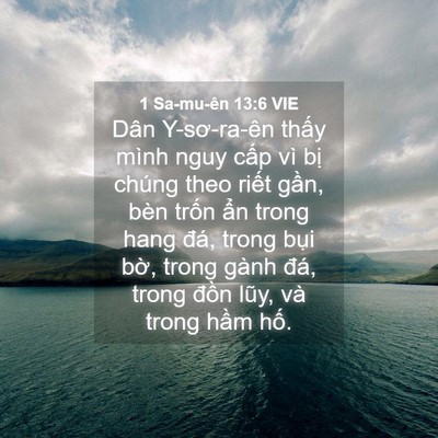 Picture 04 - 1 Sa-mu-ên 13:6 VIE - Dân Y-sơ-ra-ên thấy mình nguy cấp vì - Bible Verse Picture