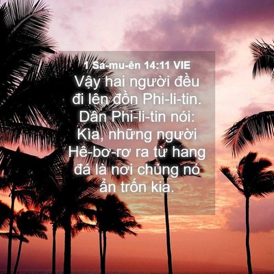 Picture 04 - 1 Sa-mu-ên 14:11 VIE - Vậy hai người đều đi lên đồn - Bible Verse Picture