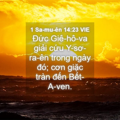 Picture 04 - 1 Sa-mu-ên 14:23 VIE - Đức Giê-hô-va giải cứu Y-sơ-ra-ên - Bible Verse Picture