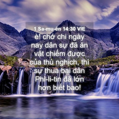 Picture 04 - 1 Sa-mu-ên 14:30 VIE - è! chớ chi ngày nay dân sự đã ăn vật - Bible Verse Picture