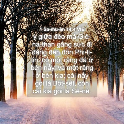 Picture 04 - 1 Sa-mu-ên 14:4 VIE - ỳ giữa đèo mà Giô-na-than gắng sức - Bible Verse Picture