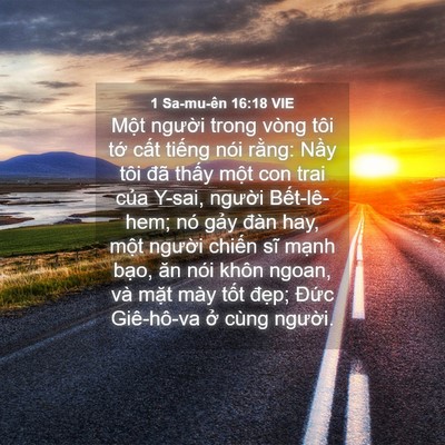 Picture 04 - 1 Sa-mu-ên 16:18 VIE - Một người trong vòng tôi tớ cất - Bible Verse Picture