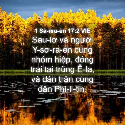 Picture 04 - 1 Sa-mu-ên 17:2 VIE - Sau-lơ và người Y-sơ-ra-ên cũng nhóm - Bible Verse Picture