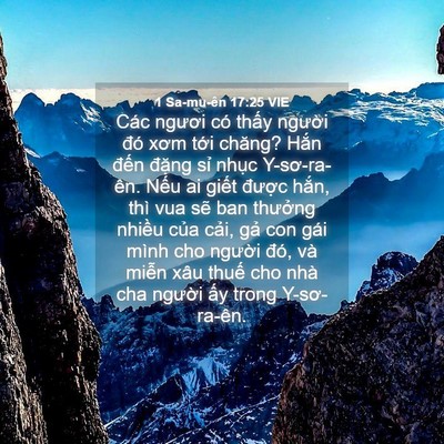 Picture 04 - 1 Sa-mu-ên 17:25 VIE - Các ngươi có thấy người đó xơm tới - Bible Verse Picture