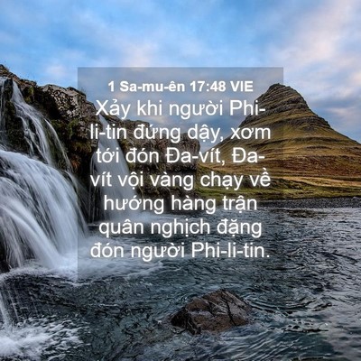 Picture 04 - 1 Sa-mu-ên 17:48 VIE - Xảy khi người Phi-li-tin đứng dậy, xơm - Bible Verse Picture