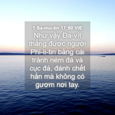 Picture 04 - 1 Sa-mu-ên 17:50 VIE - Như vậy Đa-vít thắng được người - Bible Verse Picture