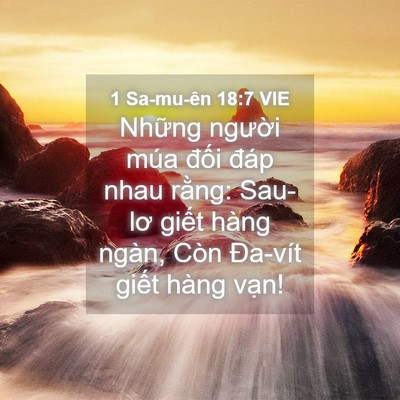 Picture 04 - 1 Sa-mu-ên 18:7 VIE - Những người múa đối đáp nhau rằng: - Bible Verse Picture