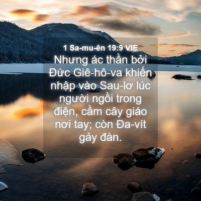 Picture 04 - 1 Sa-mu-ên 19:9 VIE - Nhưng ác thần bởi Đức Giê-hô-va - Bible Verse Picture