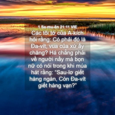 Picture 04 - 1 Sa-mu-ên 21:11 VIE - Các tôi tớ của A-kích hỏi rằng: Có - Bible Verse Picture