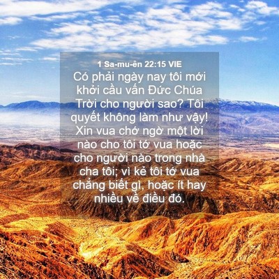 Picture 04 - 1 Sa-mu-ên 22:15 VIE - Có phải ngày nay tôi mới khởi cầu - Bible Verse Picture