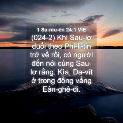 Picture 04 - 1 Sa-mu-ên 24:1 VIE - (024-2) Khi Sau-lơ đuổi theo Phi-li-tin trở - Bible Verse Picture