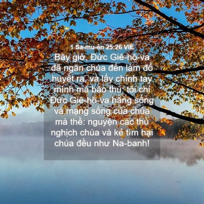 Picture 04 - 1 Sa-mu-ên 25:26 VIE - Bây giờ, Đức Giê-hô-va đã ngăn chúa - Bible Verse Picture