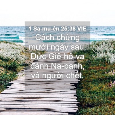 Picture 04 - 1 Sa-mu-ên 25:38 VIE - Cách chừng mười ngày sau, Đức - Bible Verse Picture