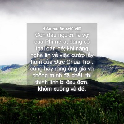 Picture 04 - 1 Sa-mu-ên 4:19 VIE - Con dâu người, là vợ của Phi-nê-a, - Bible Verse Picture