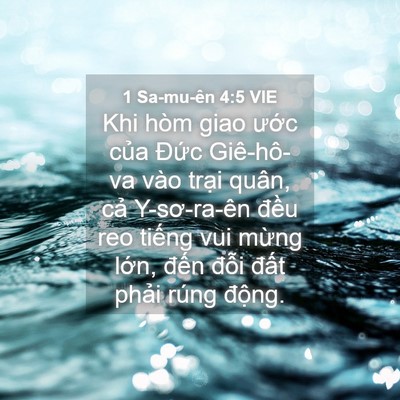 Picture 04 - 1 Sa-mu-ên 4:5 VIE - Khi hòm giao ước của Đức Giê-hô-va - Bible Verse Picture