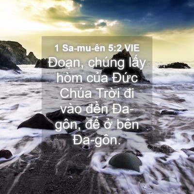 Picture 04 - 1 Sa-mu-ên 5:2 VIE - Đoạn, chúng lấy hòm của Đức Chúa - Bible Verse Picture