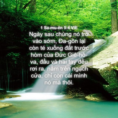 Picture 04 - 1 Sa-mu-ên 5:4 VIE - Ngày sau chúng nó trở vào sớm, Đa-gôn - Bible Verse Picture