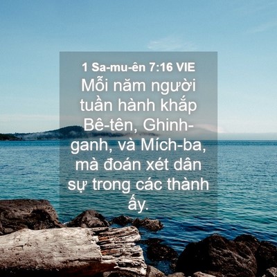 Picture 04 - 1 Sa-mu-ên 7:16 VIE - Mỗi năm người tuần hành khắp Bê-tên, - Bible Verse Picture