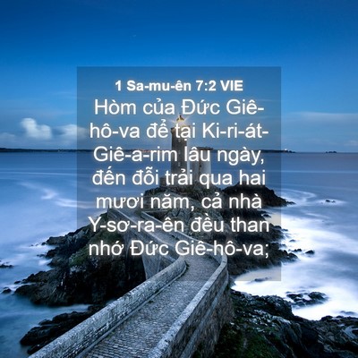 Picture 04 - 1 Sa-mu-ên 7:2 VIE - Hòm của Đức Giê-hô-va để tại - Bible Verse Picture