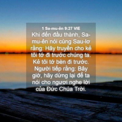 Picture 04 - 1 Sa-mu-ên 9:27 VIE - Khi đến đầu thành, Sa-mu-ên nói cùng - Bible Verse Picture