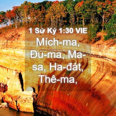 Picture 04 - 1 Sử Ký 1:30 VIE - Mích-ma, Đu-ma, Ma-sa, Ha-đát, - Bible Verse Picture