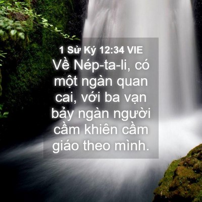 Picture 04 - 1 Sử Ký 12:34 VIE - Về Nép-ta-li, có một ngàn quan cai, với - Bible Verse Picture
