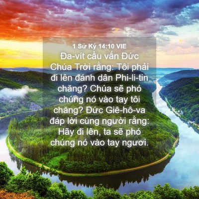 Picture 04 - 1 Sử Ký 14:10 VIE - Đa-vít cầu vấn Đức Chúa Trời rằng: - Bible Verse Picture
