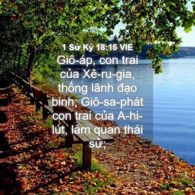 Picture 04 - 1 Sử Ký 18:15 VIE - Giô-áp, con trai của Xê-ru-gia, thống - Bible Verse Picture