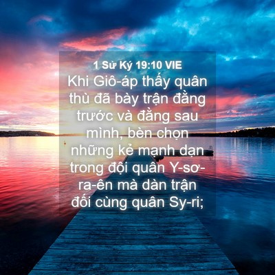 Picture 04 - 1 Sử Ký 19:10 VIE - Khi Giô-áp thấy quân thù đã bày trận - Bible Verse Picture