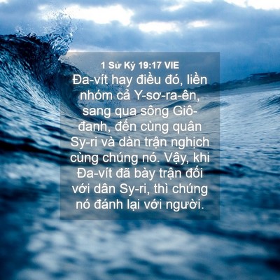 Picture 04 - 1 Sử Ký 19:17 VIE - Đa-vít hay điều đó, liền nhóm cả - Bible Verse Picture